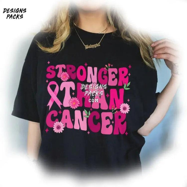 Stronger Than Cancer Cancer Survivor Cancer Awareness Png Design