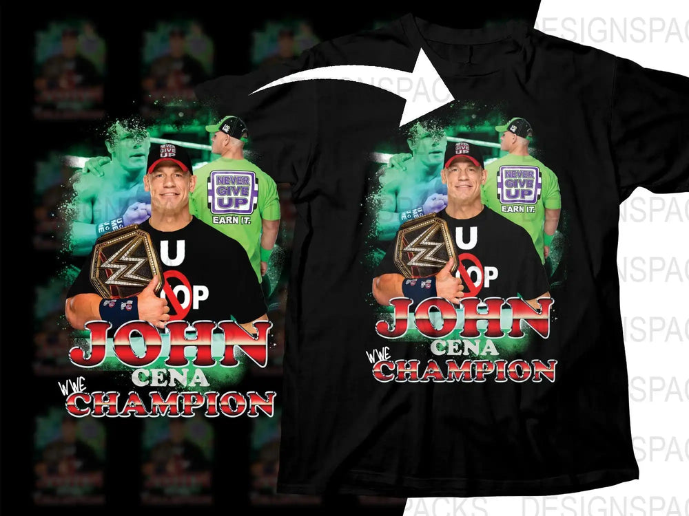 John Cena WWE Champion t-shirt design with championship belt and 'Never Give Up' slogan
