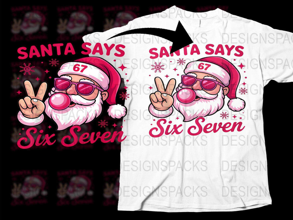 Santa Says Six Seven Christmas T-Shirt, Hipster Santa Graphic Tee, Festive Holiday Apparel, Unisex Santa Claus Shirt