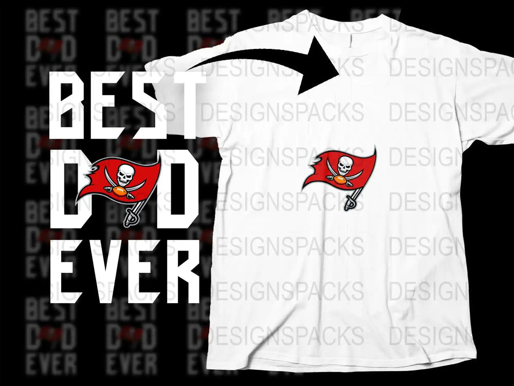 Best Dad Ever Tampa Bay Buccaneers t-shirt design for DTF DTG printing