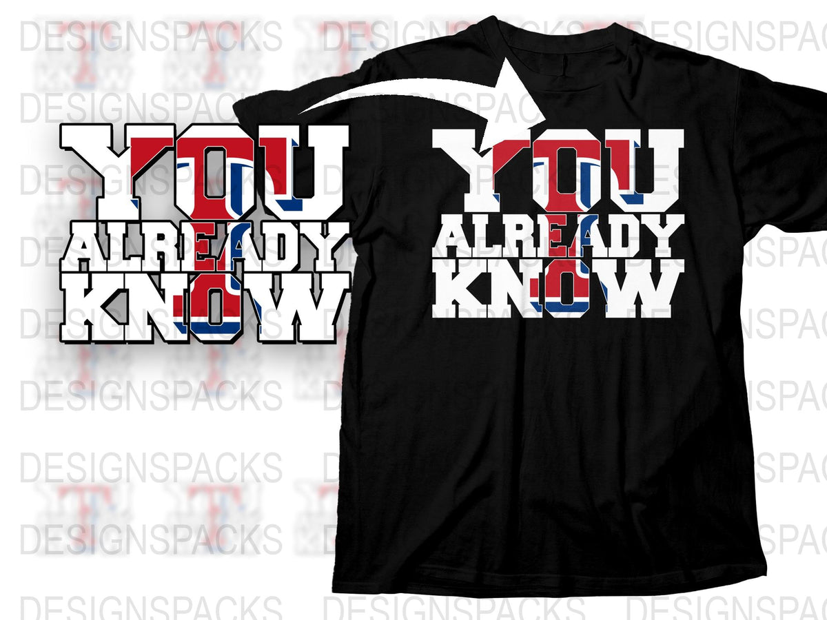 Black T-Shirt with Bold 'You Already Know' Text, Patriotic Colors, Unisex Graphic Tee