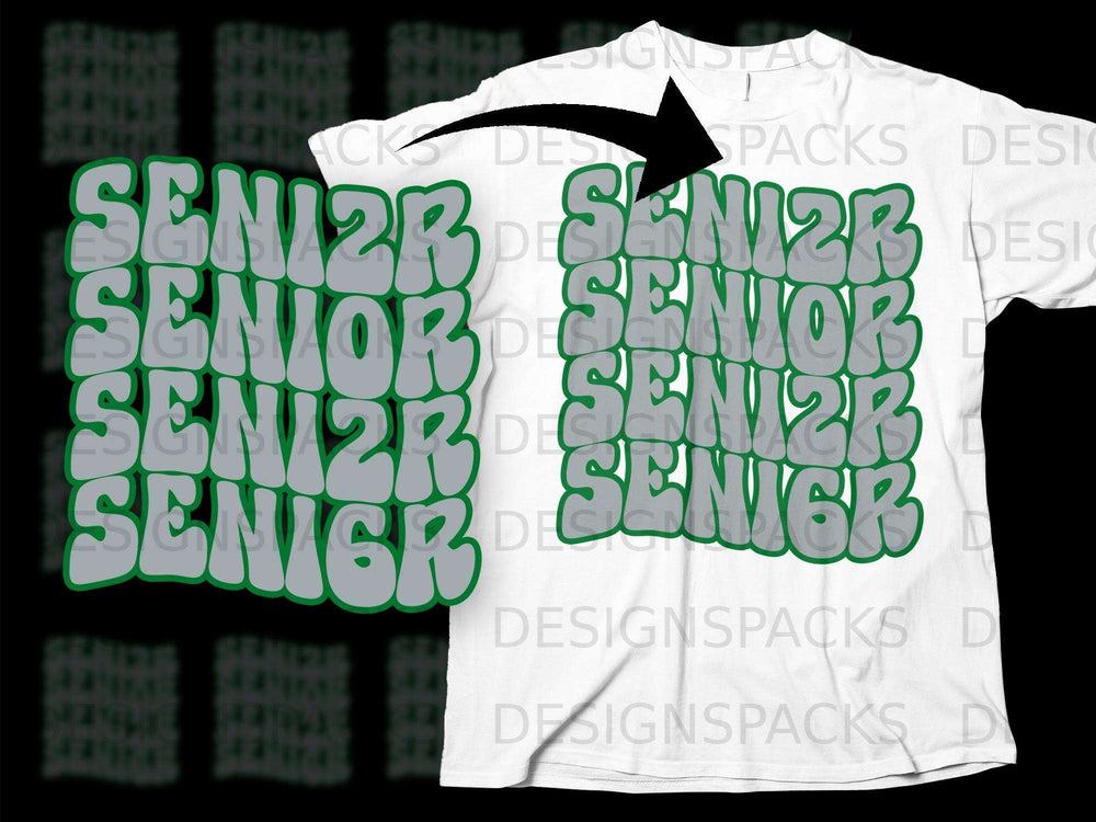 "SENIOR" text design in green and gray, stacked on a white t-shirt.