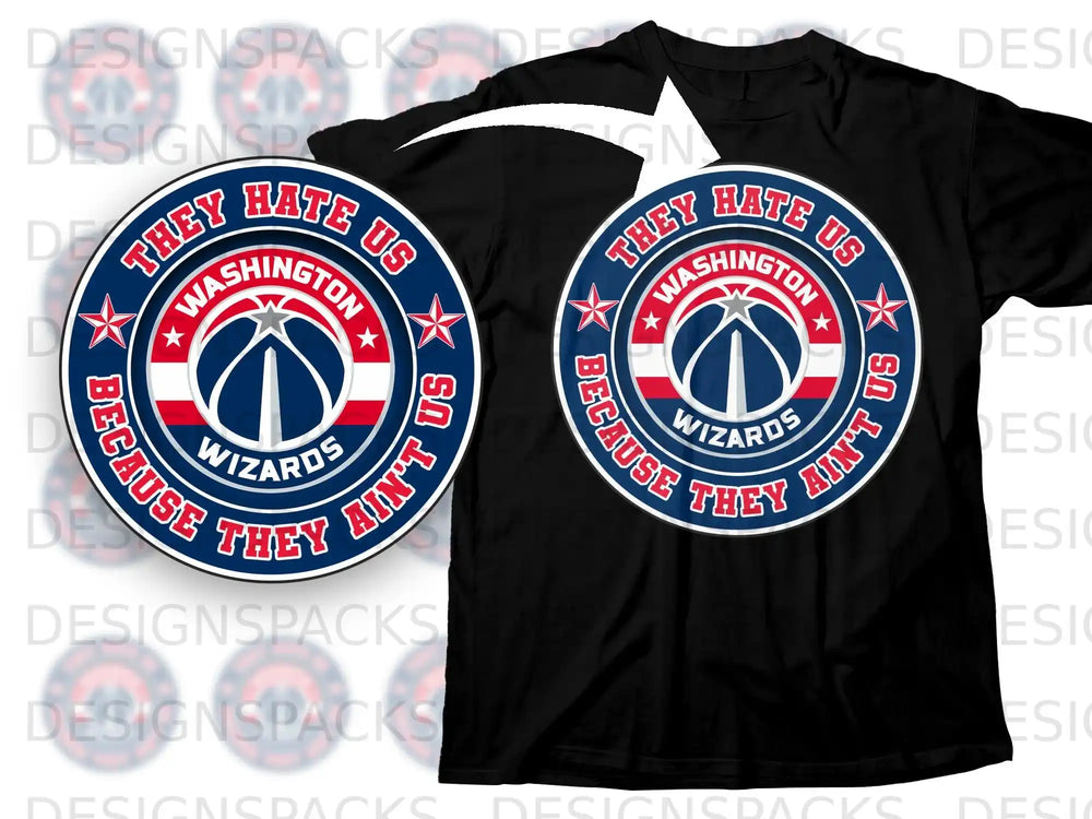 Washington Wizards They Hate Us Because They Ain't Us Shirt