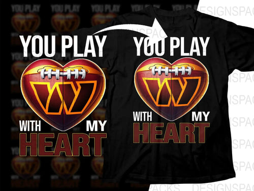 You Play With My Heart football-themed t-shirt design, heart-shaped football graphic, print-ready