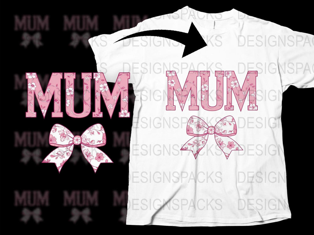 Mum Graphic T-Shirt, Pink Bow Design, Trendy Mother's Day Gift, Casual Mom Tee