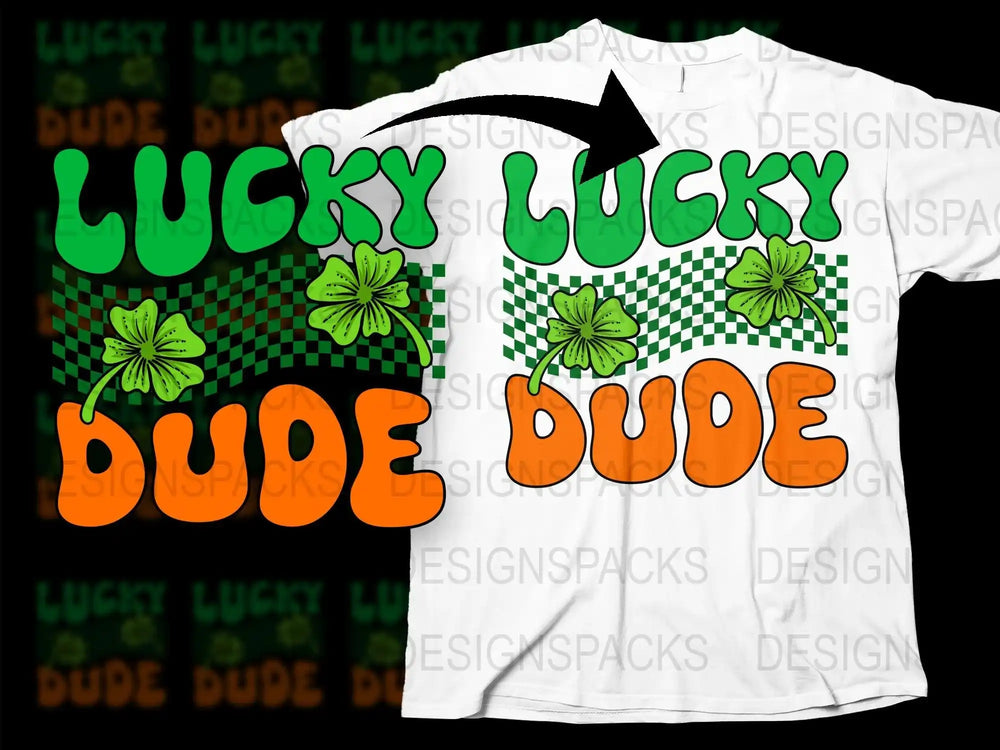 Lucky Dude St. Patrick's Day t-shirt design with shamrocks and checkered pattern