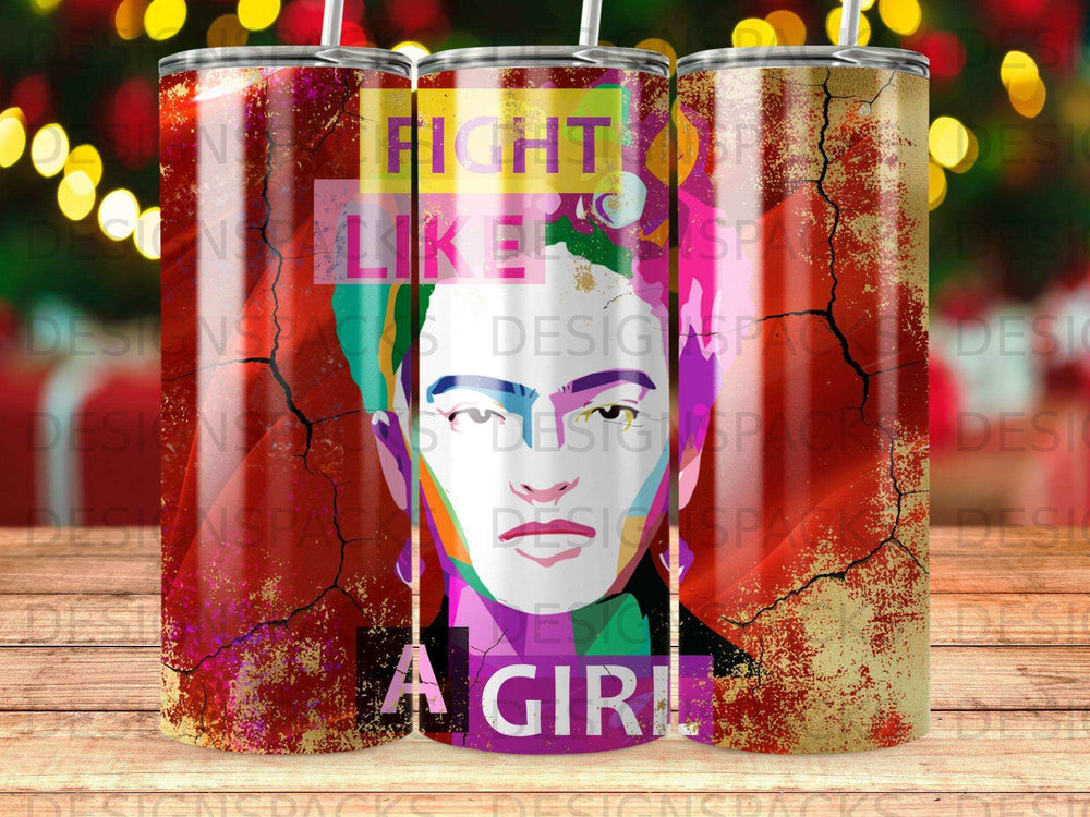 Graphic tumbler with colorful Frida Kahlo portrait and "Fight Like a Girl".