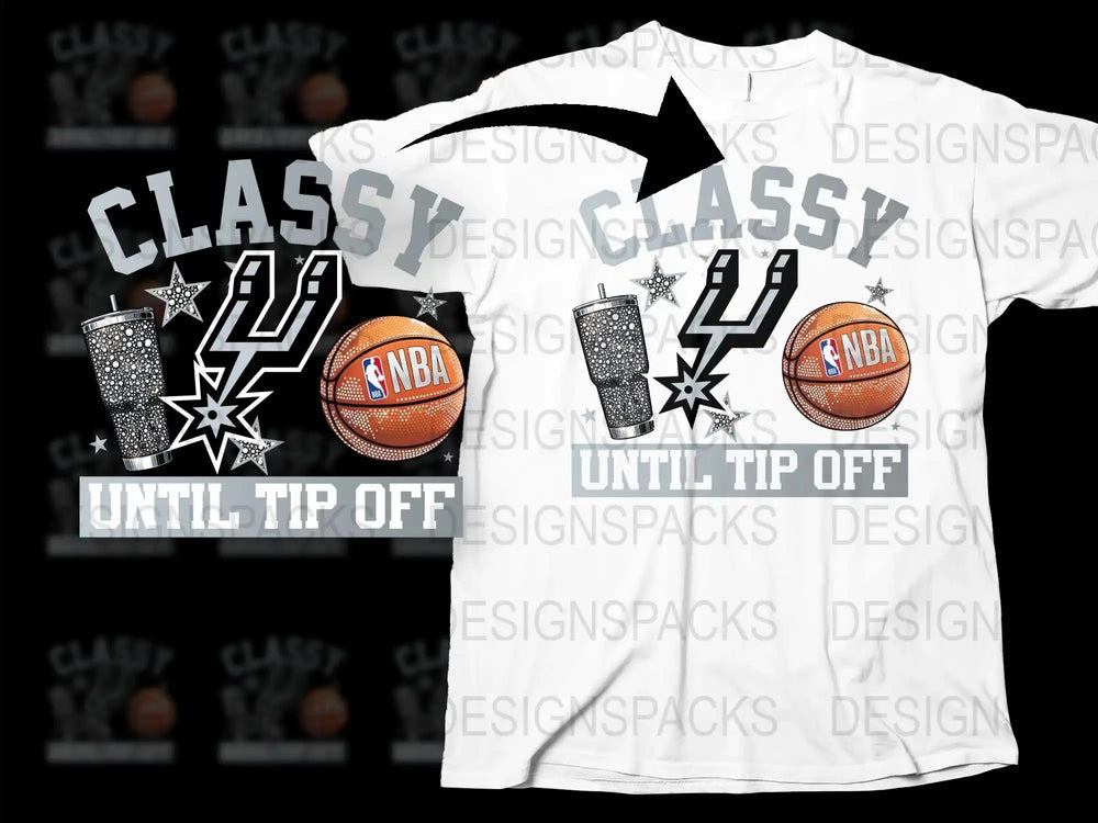 NBA Basketball Themed T-Shirt, Classy Until Tip Off Design, Sports Fan Apparel, Men's White Graphic Tee