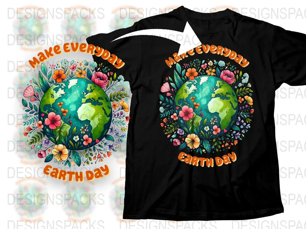 Make Everyday Earth Day T-Shirt, Floral Globe Design, Eco-Friendly Message, Unisex Black Tee