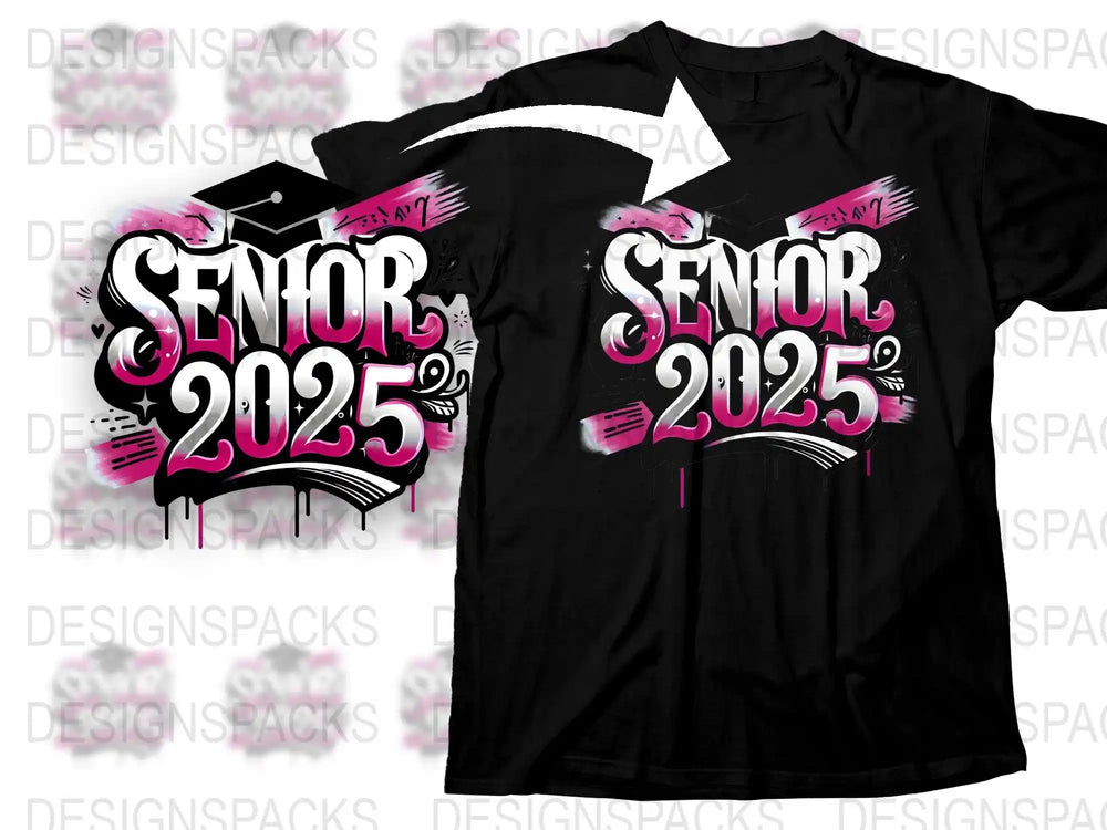 Senior 2025 graduation design on black t-shirt with pink and white graphics