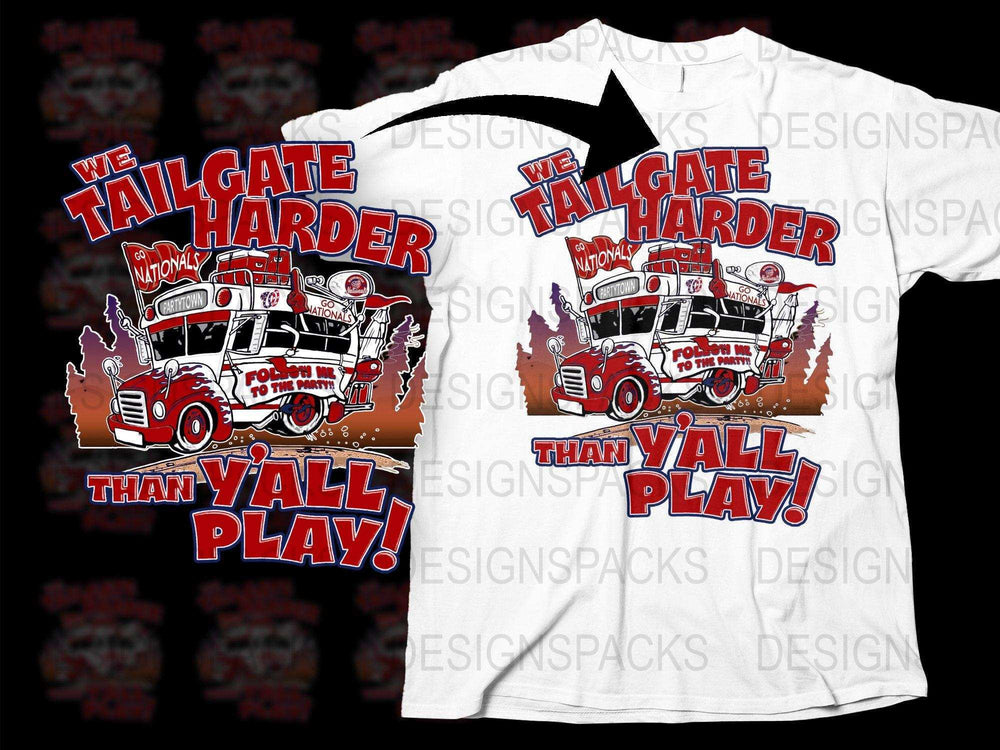 Tailgate harder than y'all play t-shirt design with party bus graphic
