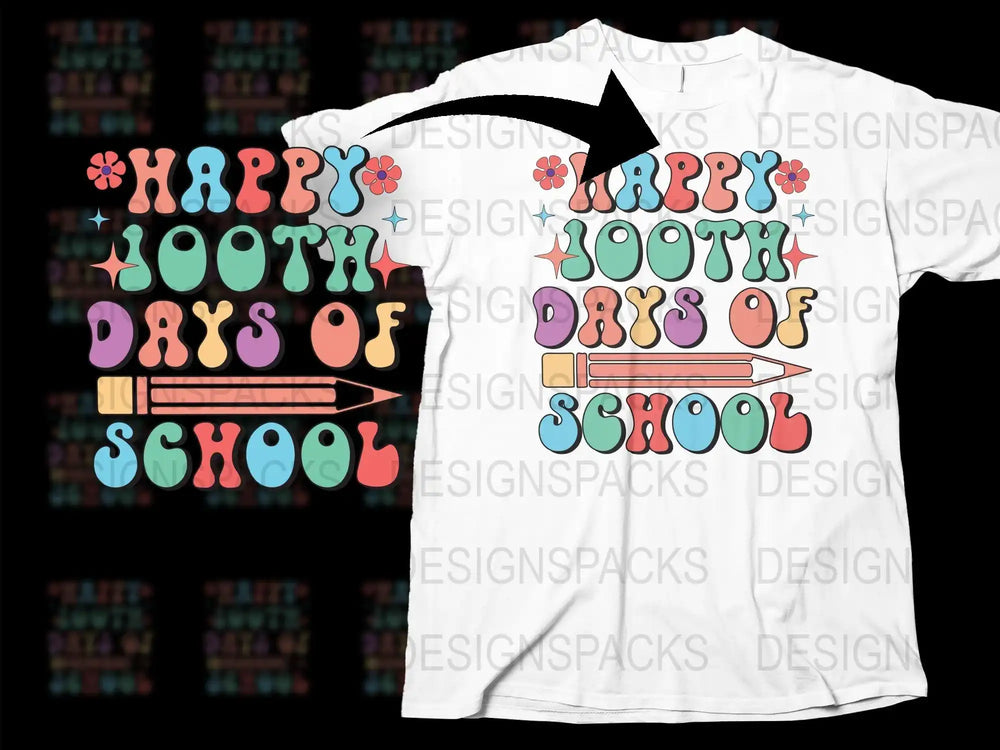 Happy 100th Days of School t-shirt design with colorful text and pencil graphic