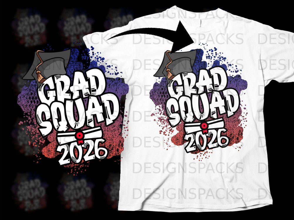 "Grad Squad 2026" graphic with graduation cap and diploma on a white t-shirt.