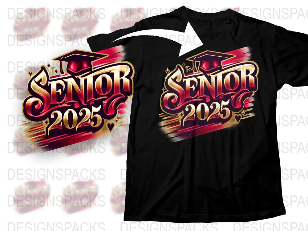 Senior 2025 graduation design on black t-shirt with red and gold lettering
