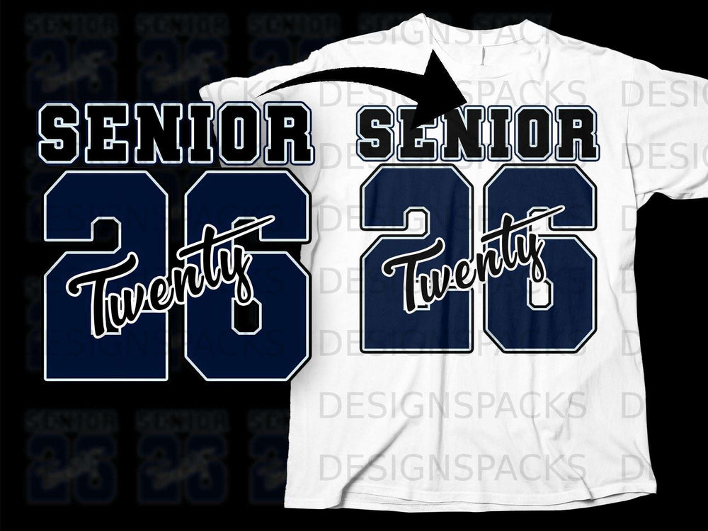 Navy "Senior 26 Twenty" graphic with white outline on white t-shirt.