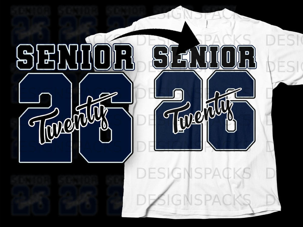 Navy "Senior 26 Twenty" graphic with white outline on white t-shirt.