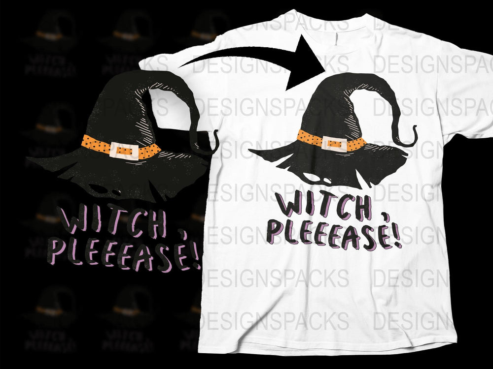 Witch Please Funny Halloween T-Shirt, Black and White Graphic Tee, Spooky Witch Hat Design