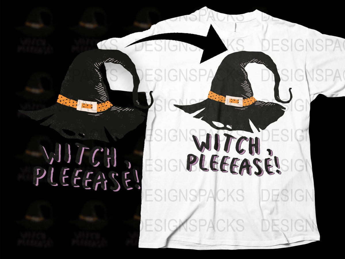Witch Please Funny Halloween T-Shirt, Black and White Graphic Tee, Spooky Witch Hat Design