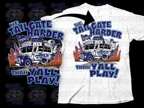 Tailgate harder than y'all play t-shirt design with party bus graphic