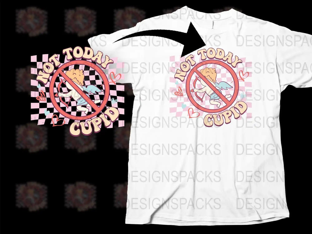 Not Today Cupid design on white t-shirt with checkered background and hearts