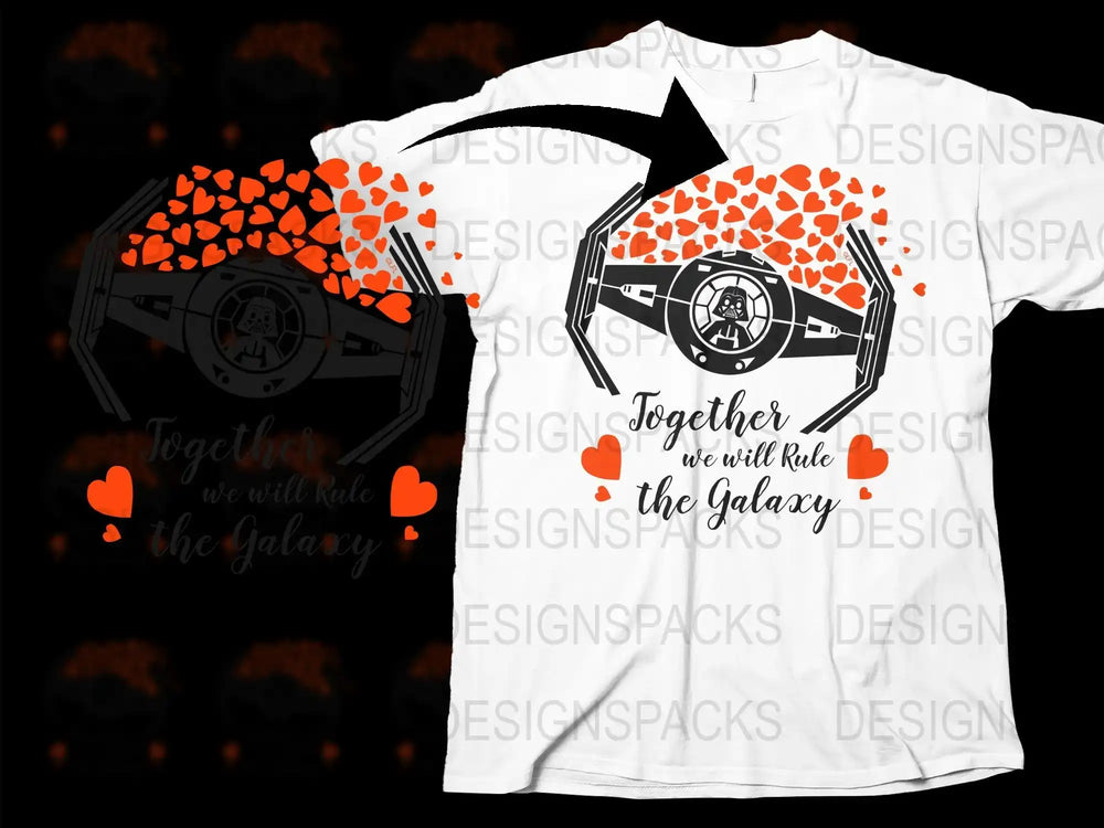 Darth Vader TIE Fighter with hearts and 'Together we will Rule the Galaxy' text on white t-shirt