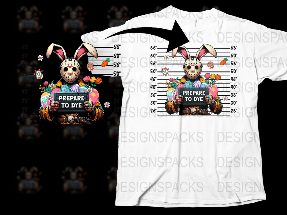 Funny Easter Bunny T-Shirt, Prepare to Dye Pun, Unique Holiday Tee, Egg Hunt Apparel, Unisex Adult Clothing
