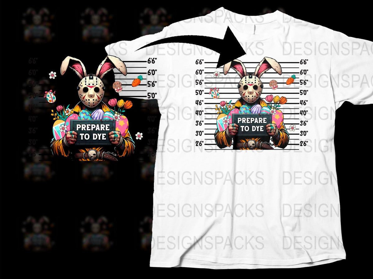 Funny Easter Bunny T-Shirt, Prepare to Dye Pun, Unique Holiday Tee, Egg Hunt Apparel, Unisex Adult Clothing