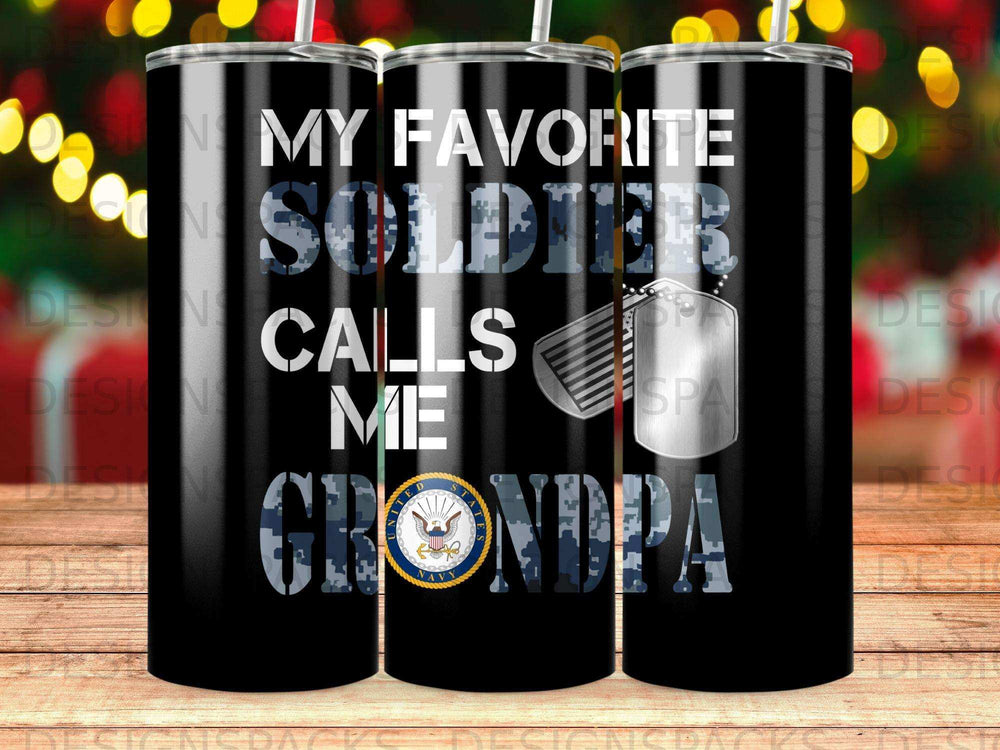 Black tumbler with "My Favorite Soldier Calls Me Grandpa" text and U.S. Navy emblem.