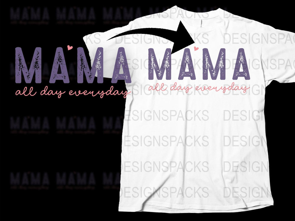 Mama All Day Everyday T-Shirt, Purple Glitter Text, Mother's Day Gift, Casual Women's Tee, Stylish Mom Apparel