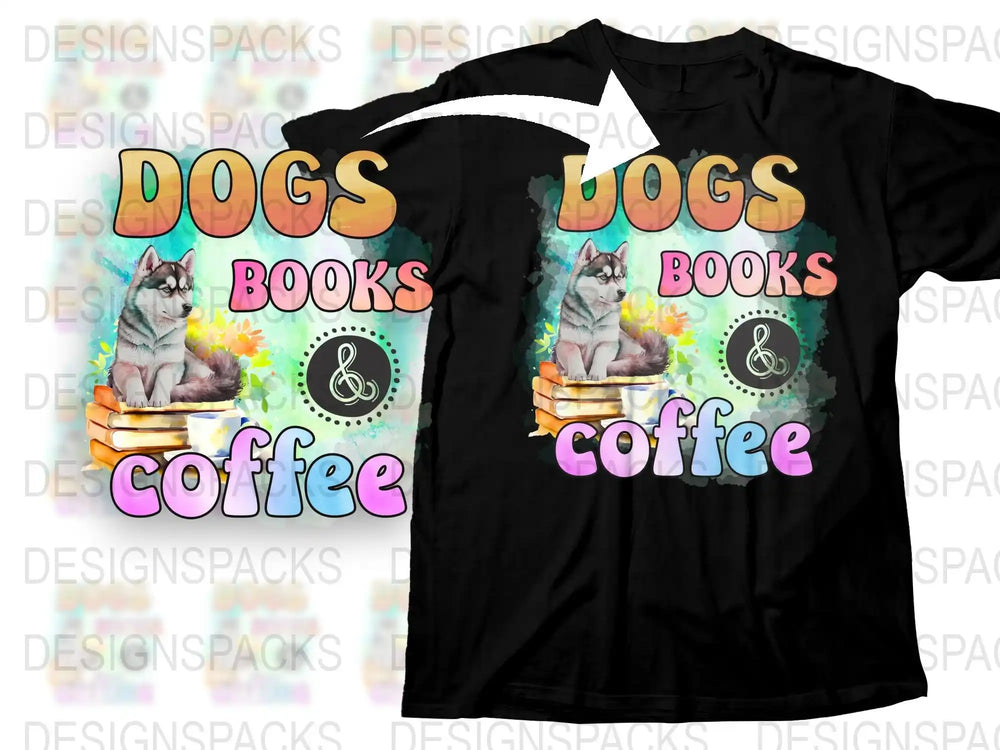 Dogs Books Coffee T-Shirt, Cute Dog Lover Tee, Colorful Graphic Shirt, Unisex Casual Apparel, Gift for Readers and Pet Owners