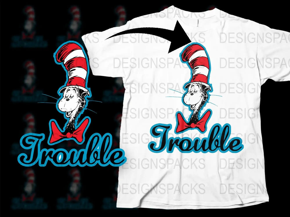 Cat in the Hat 'Trouble' design for DTG/DTF t-shirt printing, SVG/PNG ready