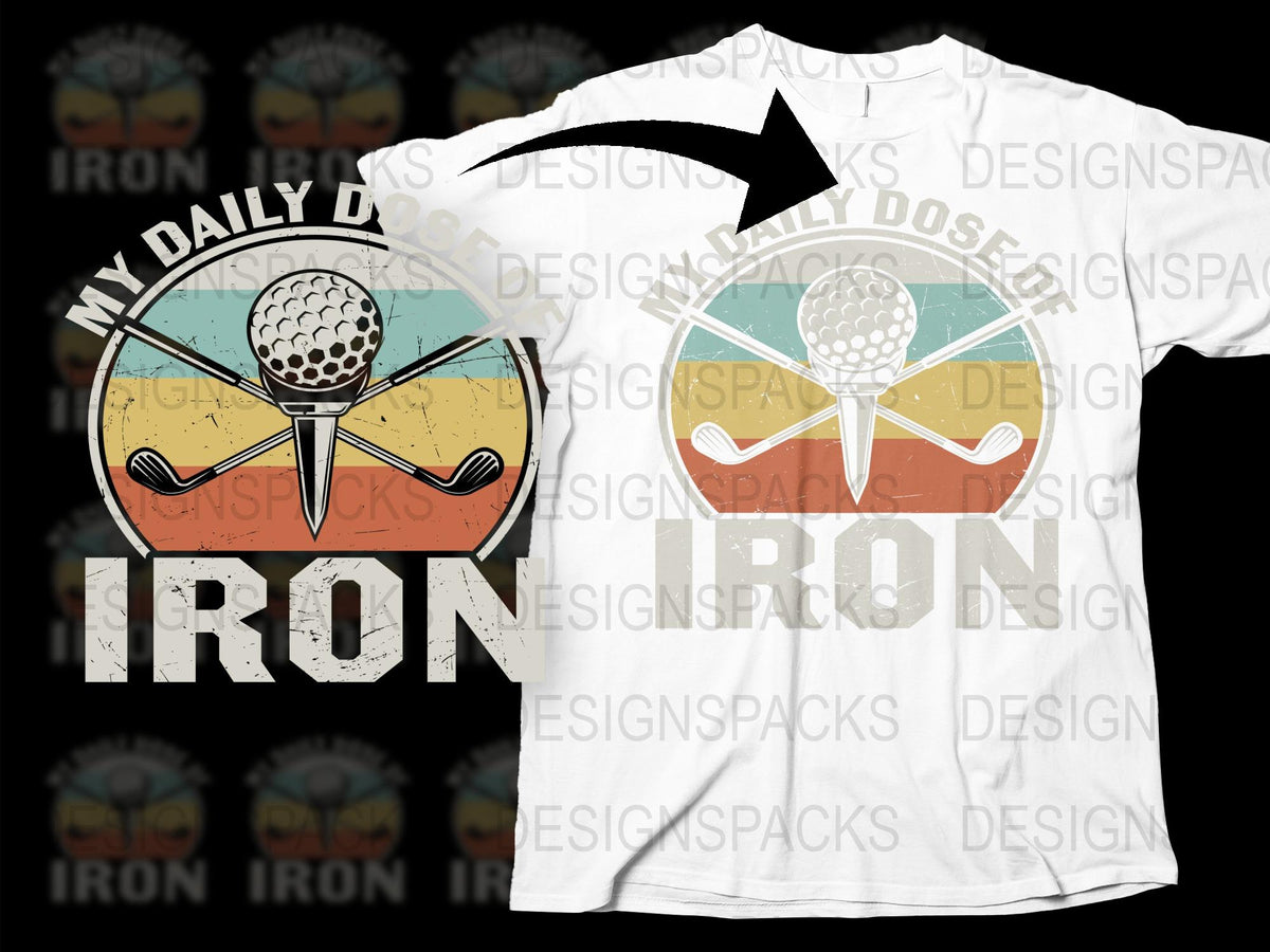 Vintage Golf T-Shirt, My Daily Dose Iron Graphic Tee, Golf Lover Gift, Retro Style Sports Shirt, Casual Golfing Apparel