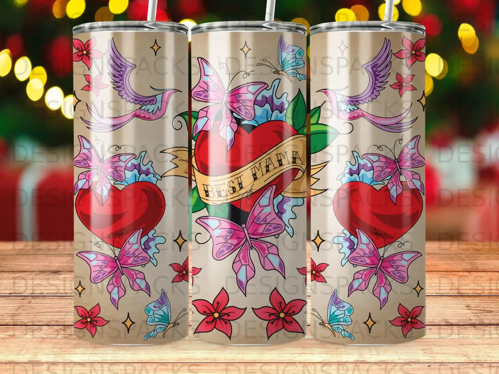 Tumbler design with "Best Mama" banner, heart, wings, and butterflies.