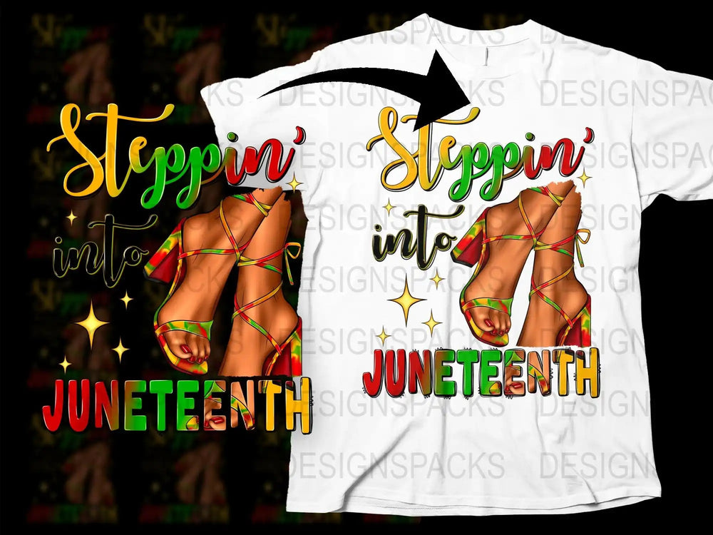Steppin' into Juneteenth t-shirt design with colorful heels and festive text