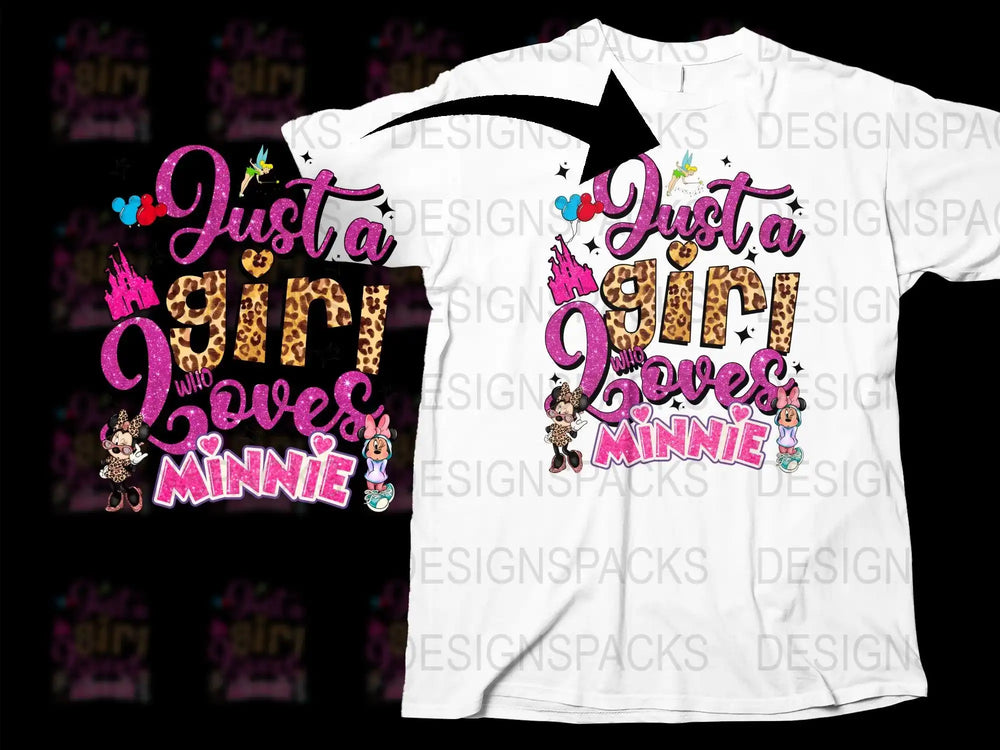 Just a girl who loves Minnie Mouse t-shirt design with glitter text, leopard print, and Disney characters