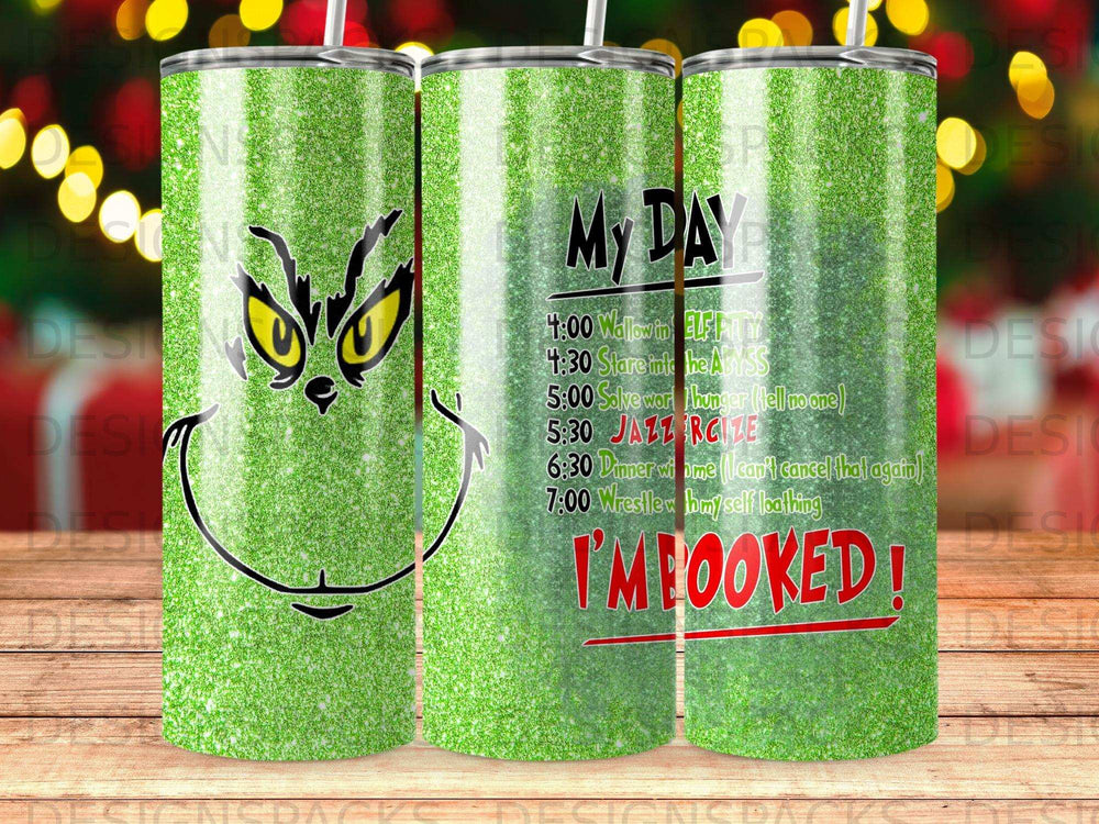 Green glitter tumbler with Grinch and a holiday schedule titled "My Day."