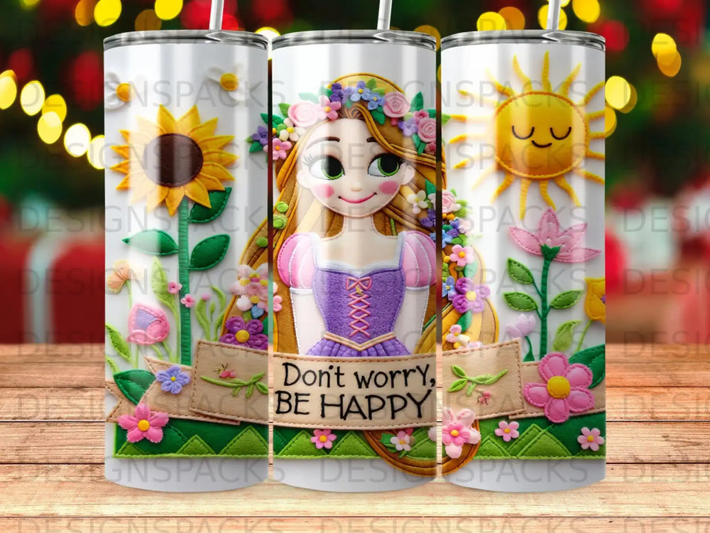 Rapunzel with flowers and sun, "Don't worry, BE HAPPY" banner.