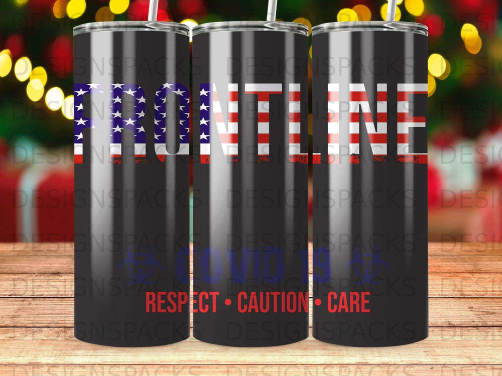 "Frontline" text on a tumbler with "Respect, Caution, Care" below.