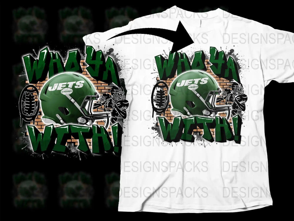 Jets football helmet t-shirt design with 'Who Ya With!' text, brick wall, and football graphic for DTG/DTF printing