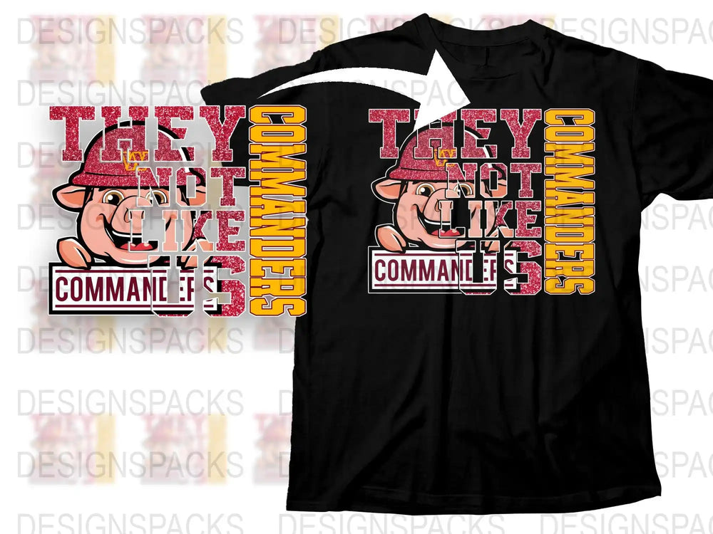 Pig mascot wearing helmet with 'They Not Like Us Commanders' text on black t-shirt design
