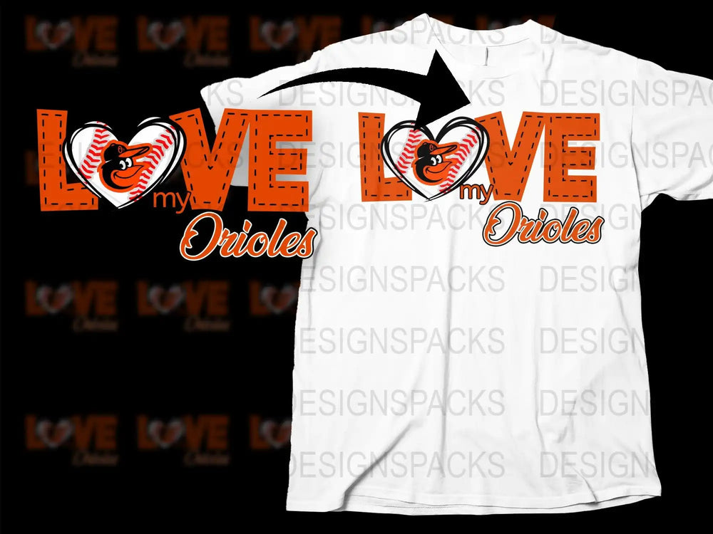 Love My Orioles baseball t-shirt design with heart and team logo