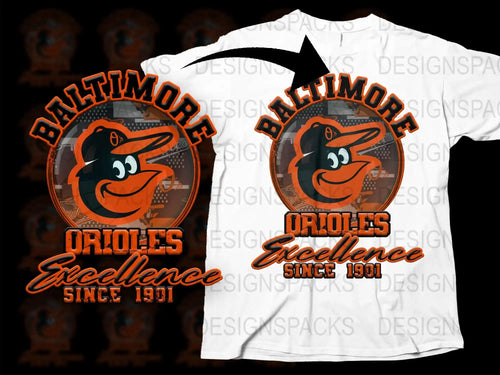 Baltimore Orioles Excellence Since 1901 DTF/DTG design for t-shirts, print-ready PNG & SVG