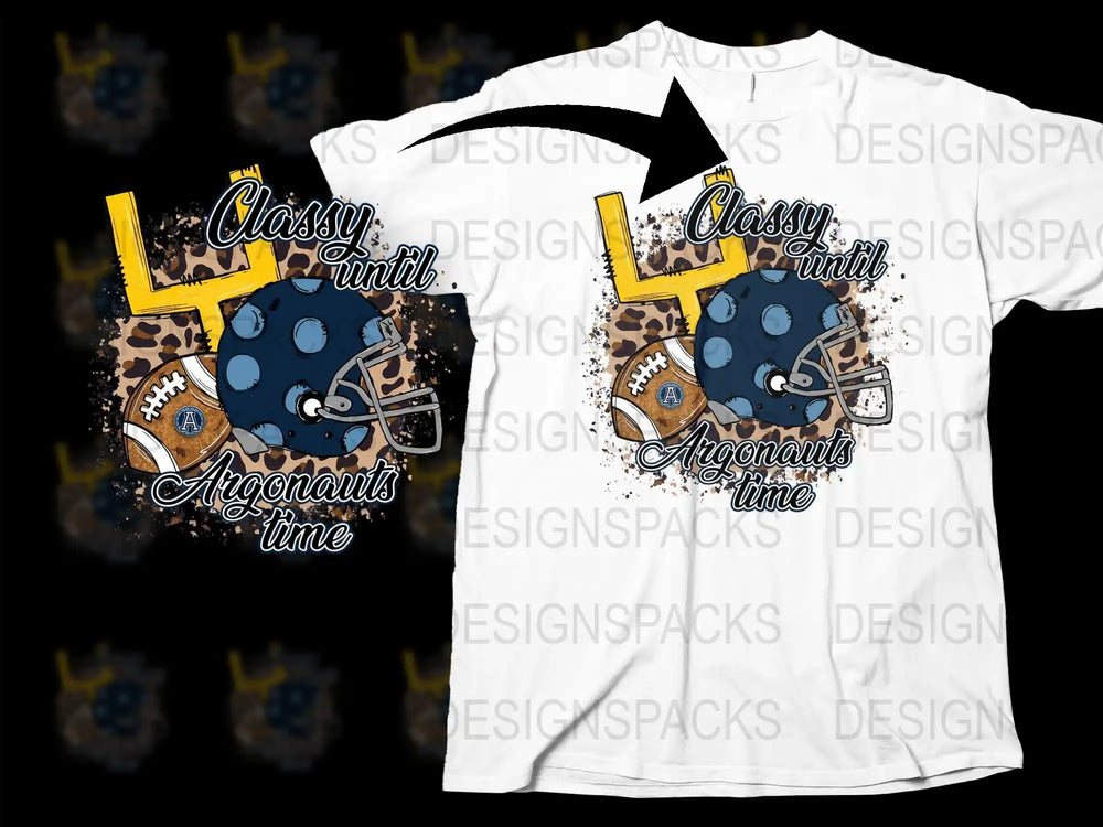 Classy until Argonauts time football helmet and ball design on white t-shirt