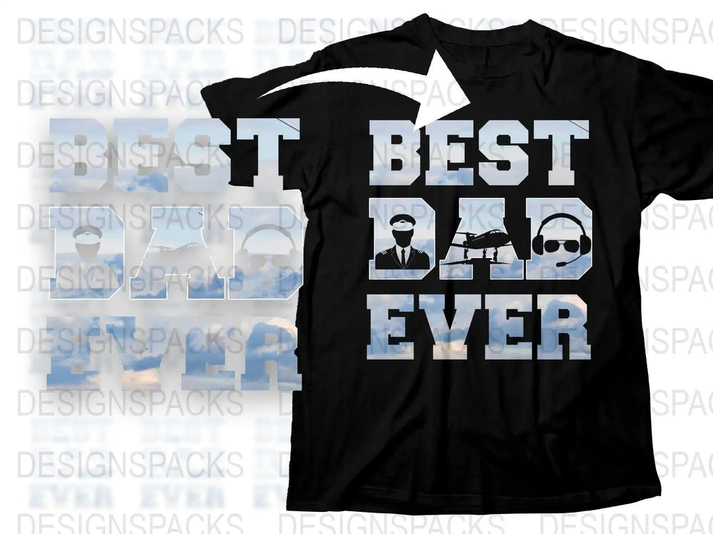 Best Dad Ever pilot-themed t-shirt design with airplane and headset graphics
