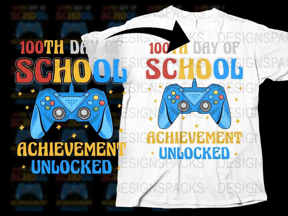 100th Day of School Achievement Unlocked gaming controller t-shirt design