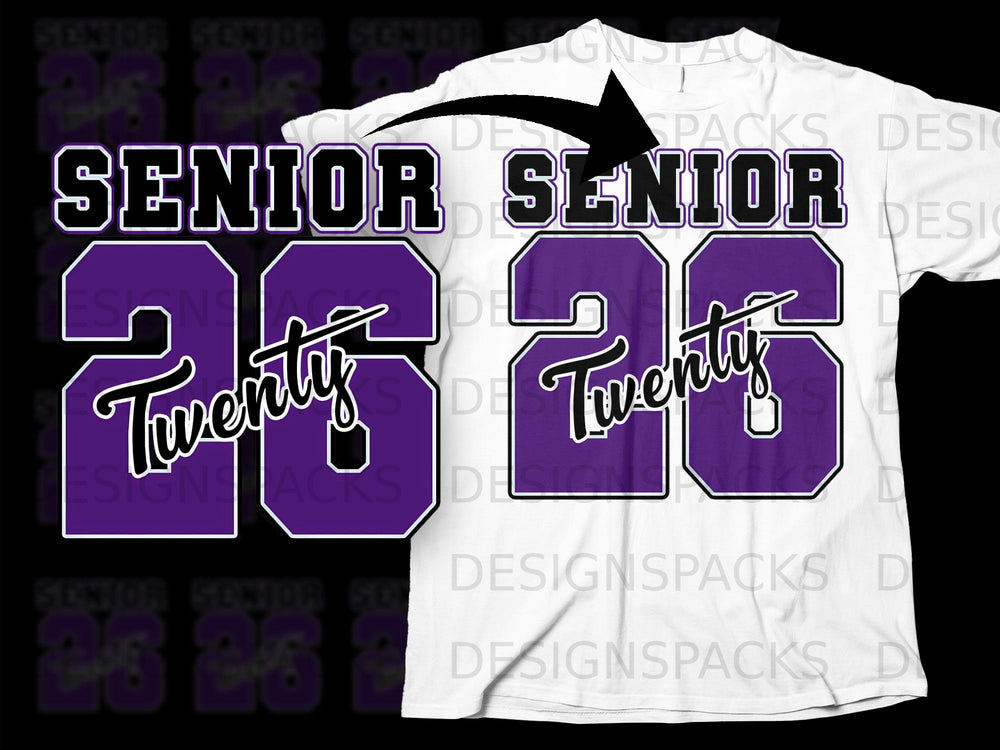 "Senior 26" graphic design with purple numbers and white outlines on a white t-shirt.