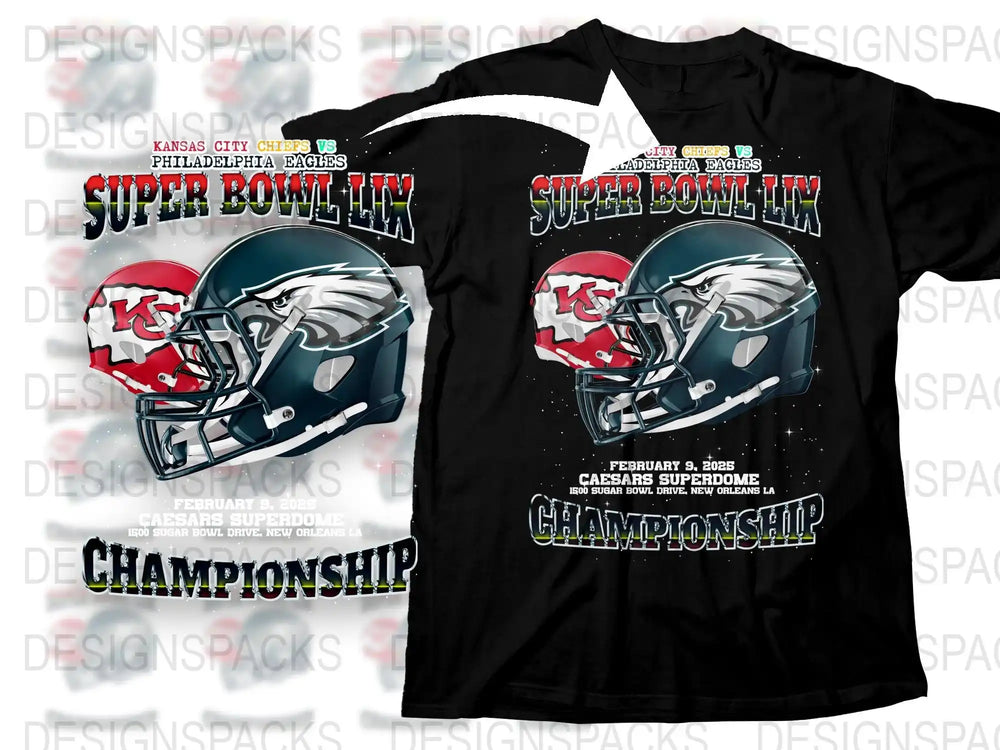 Super Bowl LIX Kansas City Chiefs vs Philadelphia Eagles t-shirt design with helmets and championship text