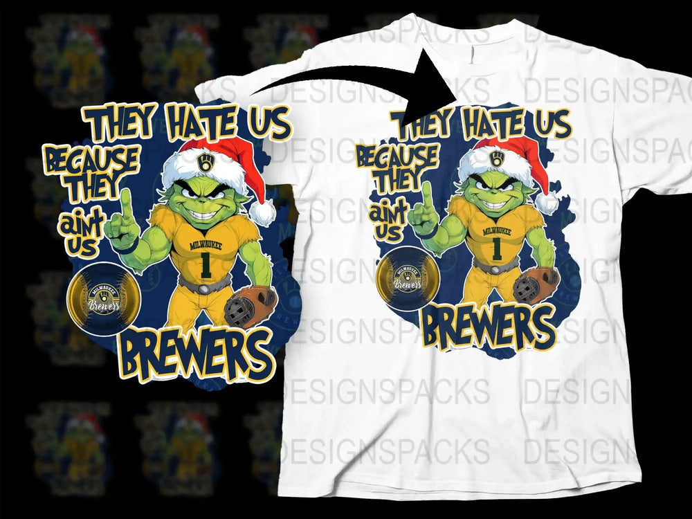 Grinch in Brewers jersey with Santa hat, 'They Hate Us' t-shirt design for DTF/DTG printing