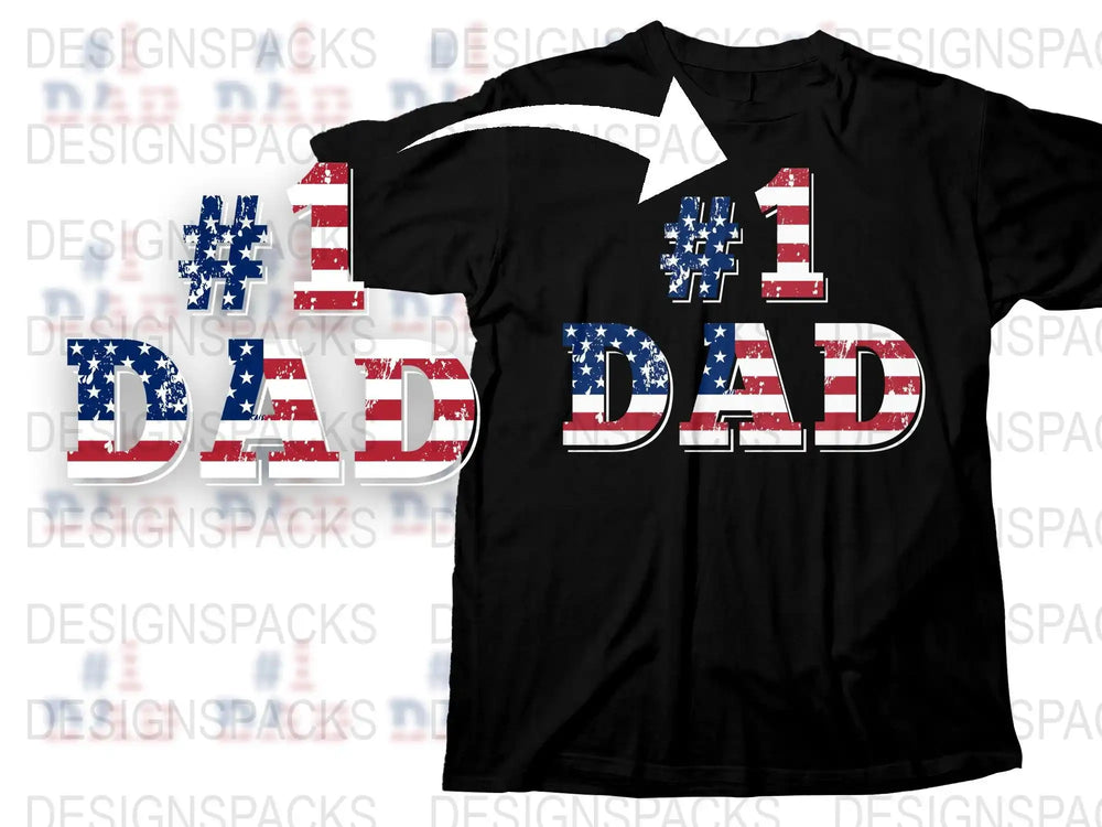 #1 Dad American flag design on black t-shirt, perfect for Father's Day or patriotic events.
