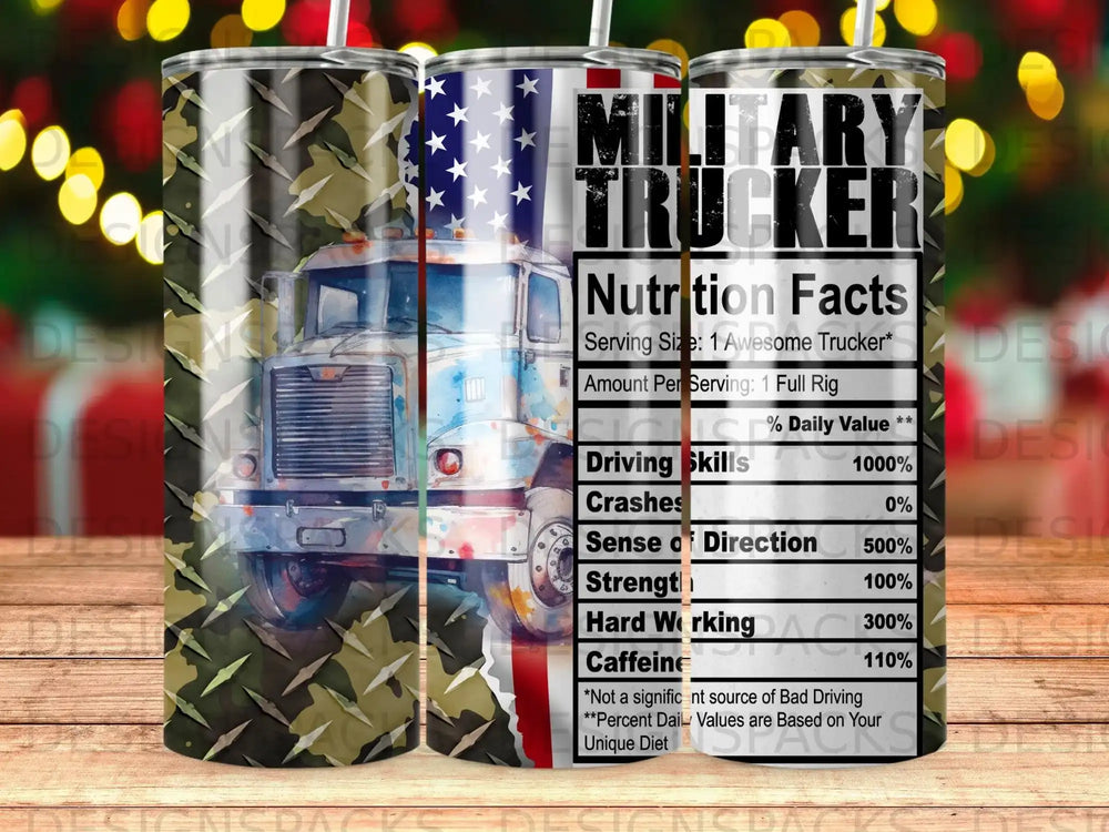 Camouflage tumbler with a semi-truck, American flag, and nutrition facts label.